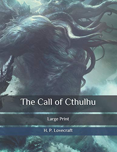 The Call of Cthulhu: Large Print